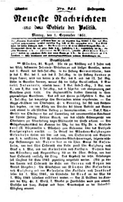 Neueste Nachrichten aus dem Gebiete der Politik (Münchner neueste Nachrichten) Montag 1. September 1851