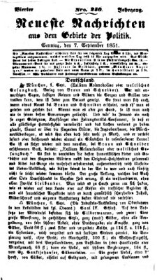 Neueste Nachrichten aus dem Gebiete der Politik (Münchner neueste Nachrichten) Sonntag 7. September 1851