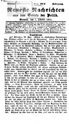 Neueste Nachrichten aus dem Gebiete der Politik (Münchner neueste Nachrichten) Mittwoch 1. Oktober 1851