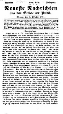 Neueste Nachrichten aus dem Gebiete der Politik (Münchner neueste Nachrichten) Montag 6. Oktober 1851