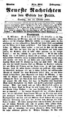 Neueste Nachrichten aus dem Gebiete der Politik (Münchner neueste Nachrichten) Samstag 18. Oktober 1851