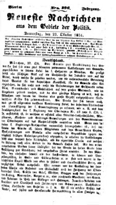 Neueste Nachrichten aus dem Gebiete der Politik (Münchner neueste Nachrichten) Donnerstag 23. Oktober 1851