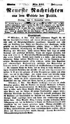 Neueste Nachrichten aus dem Gebiete der Politik (Münchner neueste Nachrichten) Freitag 7. November 1851