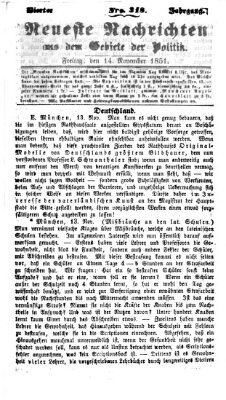 Neueste Nachrichten aus dem Gebiete der Politik (Münchner neueste Nachrichten) Freitag 14. November 1851