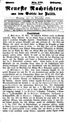 Neueste Nachrichten aus dem Gebiete der Politik (Münchner neueste Nachrichten) Sonntag 16. November 1851