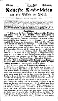 Neueste Nachrichten aus dem Gebiete der Politik (Münchner neueste Nachrichten) Samstag 6. Dezember 1851