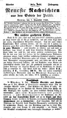 Neueste Nachrichten aus dem Gebiete der Politik (Münchner neueste Nachrichten) Sonntag 7. Dezember 1851