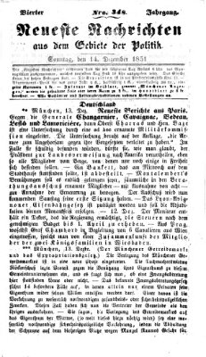 Neueste Nachrichten aus dem Gebiete der Politik (Münchner neueste Nachrichten) Sonntag 14. Dezember 1851