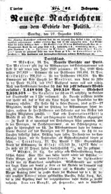 Neueste Nachrichten aus dem Gebiete der Politik (Münchner neueste Nachrichten) Samstag 27. Dezember 1851