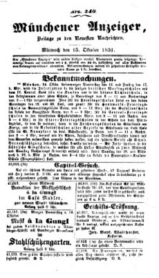 Neueste Nachrichten aus dem Gebiete der Politik (Münchner neueste Nachrichten) Mittwoch 15. Oktober 1851