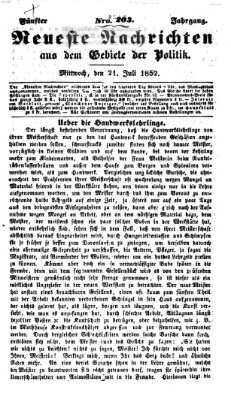 Neueste Nachrichten aus dem Gebiete der Politik (Münchner neueste Nachrichten) Mittwoch 21. Juli 1852