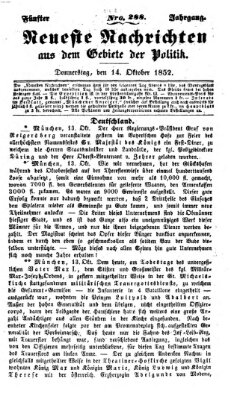 Neueste Nachrichten aus dem Gebiete der Politik (Münchner neueste Nachrichten) Donnerstag 14. Oktober 1852