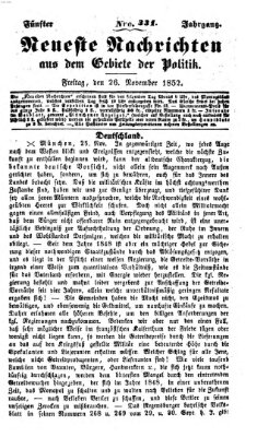 Neueste Nachrichten aus dem Gebiete der Politik (Münchner neueste Nachrichten) Freitag 26. November 1852