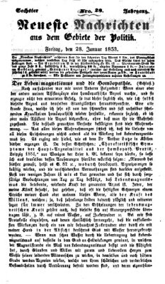 Neueste Nachrichten aus dem Gebiete der Politik (Münchner neueste Nachrichten) Freitag 28. Januar 1853