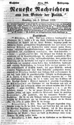 Neueste Nachrichten aus dem Gebiete der Politik (Münchner neueste Nachrichten) Samstag 5. Februar 1853