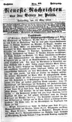 Neueste Nachrichten aus dem Gebiete der Politik (Münchner neueste Nachrichten) Donnerstag 10. März 1853