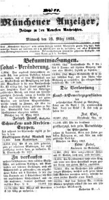 Neueste Nachrichten aus dem Gebiete der Politik (Münchner neueste Nachrichten) Mittwoch 23. März 1853