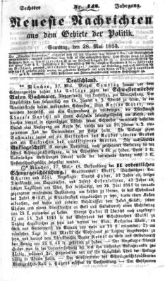 Neueste Nachrichten aus dem Gebiete der Politik (Münchner neueste Nachrichten) Samstag 28. Mai 1853