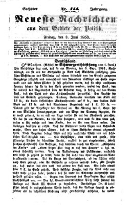 Neueste Nachrichten aus dem Gebiete der Politik (Münchner neueste Nachrichten) Freitag 3. Juni 1853