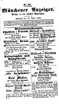 Neueste Nachrichten aus dem Gebiete der Politik (Münchner neueste Nachrichten) Mittwoch 13. April 1853