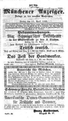 Neueste Nachrichten aus dem Gebiete der Politik (Münchner neueste Nachrichten) Freitag 15. April 1853