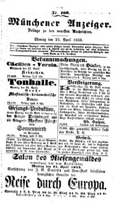 Neueste Nachrichten aus dem Gebiete der Politik (Münchner neueste Nachrichten) Montag 25. April 1853