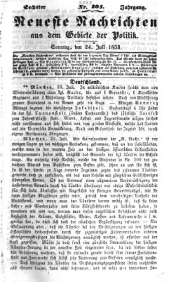 Neueste Nachrichten aus dem Gebiete der Politik (Münchner neueste Nachrichten) Sonntag 24. Juli 1853