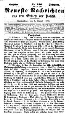 Neueste Nachrichten aus dem Gebiete der Politik (Münchner neueste Nachrichten) Donnerstag 4. August 1853