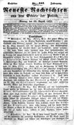 Neueste Nachrichten aus dem Gebiete der Politik (Münchner neueste Nachrichten) Montag 29. August 1853