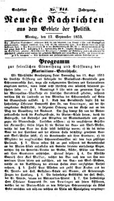 Neueste Nachrichten aus dem Gebiete der Politik (Münchner neueste Nachrichten) Montag 12. September 1853