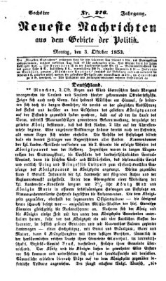 Neueste Nachrichten aus dem Gebiete der Politik (Münchner neueste Nachrichten) Montag 3. Oktober 1853