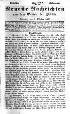 Neueste Nachrichten aus dem Gebiete der Politik (Münchner neueste Nachrichten) Sonntag 9. Oktober 1853