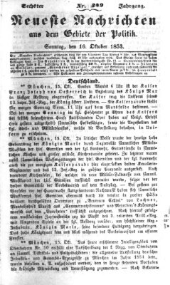 Neueste Nachrichten aus dem Gebiete der Politik (Münchner neueste Nachrichten) Sonntag 16. Oktober 1853