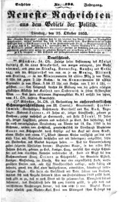 Neueste Nachrichten aus dem Gebiete der Politik (Münchner neueste Nachrichten) Dienstag 25. Oktober 1853