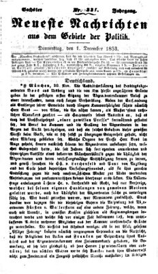 Neueste Nachrichten aus dem Gebiete der Politik (Münchner neueste Nachrichten) Donnerstag 1. Dezember 1853