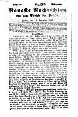 Neueste Nachrichten aus dem Gebiete der Politik (Münchner neueste Nachrichten) Freitag 16. Dezember 1853