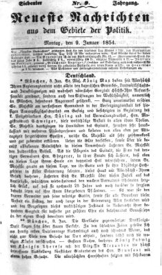 Neueste Nachrichten aus dem Gebiete der Politik (Münchner neueste Nachrichten) Montag 9. Januar 1854