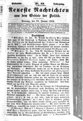 Neueste Nachrichten aus dem Gebiete der Politik (Münchner neueste Nachrichten) Sonntag 22. Januar 1854