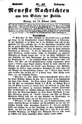 Neueste Nachrichten aus dem Gebiete der Politik (Münchner neueste Nachrichten) Montag 13. Februar 1854