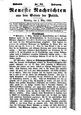 Neueste Nachrichten aus dem Gebiete der Politik (Münchner neueste Nachrichten) Samstag 4. März 1854