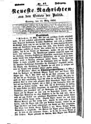 Neueste Nachrichten aus dem Gebiete der Politik (Münchner neueste Nachrichten) Sonntag 12. März 1854