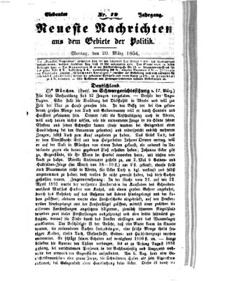 Neueste Nachrichten aus dem Gebiete der Politik (Münchner neueste Nachrichten) Montag 20. März 1854