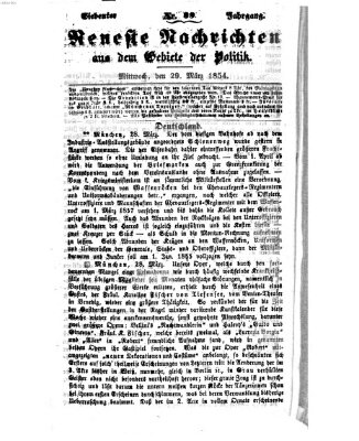 Neueste Nachrichten aus dem Gebiete der Politik (Münchner neueste Nachrichten) Mittwoch 29. März 1854