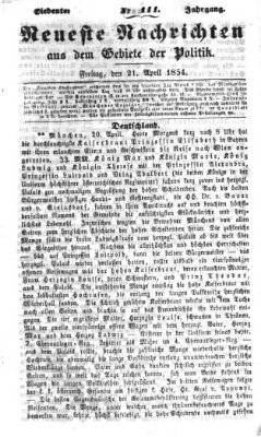 Neueste Nachrichten aus dem Gebiete der Politik (Münchner neueste Nachrichten) Freitag 21. April 1854