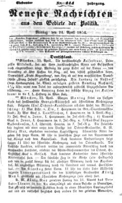 Neueste Nachrichten aus dem Gebiete der Politik (Münchner neueste Nachrichten) Montag 24. April 1854