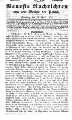 Neueste Nachrichten aus dem Gebiete der Politik (Münchner neueste Nachrichten) Samstag 29. April 1854