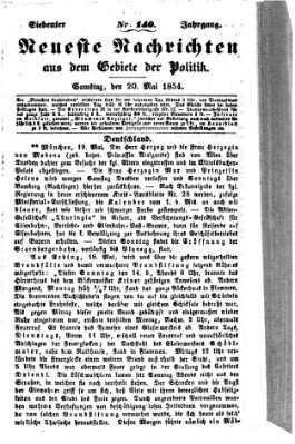 Neueste Nachrichten aus dem Gebiete der Politik (Münchner neueste Nachrichten) Samstag 20. Mai 1854