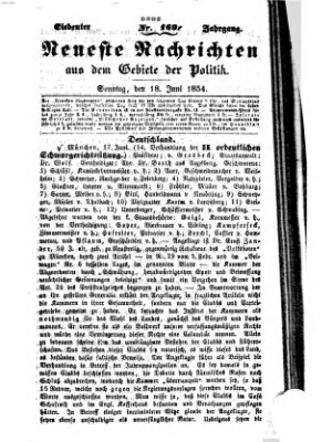 Neueste Nachrichten aus dem Gebiete der Politik (Münchner neueste Nachrichten) Sonntag 18. Juni 1854