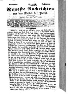 Neueste Nachrichten aus dem Gebiete der Politik (Münchner neueste Nachrichten) Freitag 30. Juni 1854