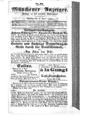 Neueste Nachrichten aus dem Gebiete der Politik (Münchner neueste Nachrichten) Dienstag 4. April 1854